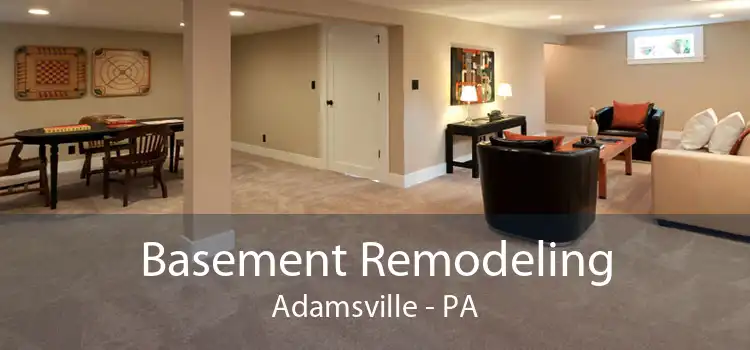 Basement Remodeling Adamsville - PA