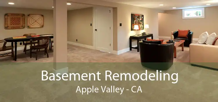 Basement Remodeling Apple Valley - CA