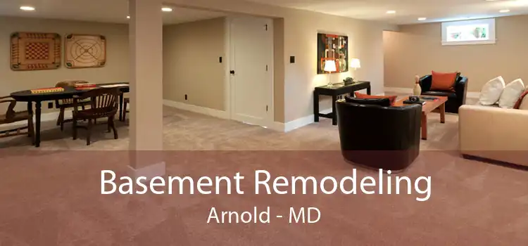 Basement Remodeling Arnold - MD