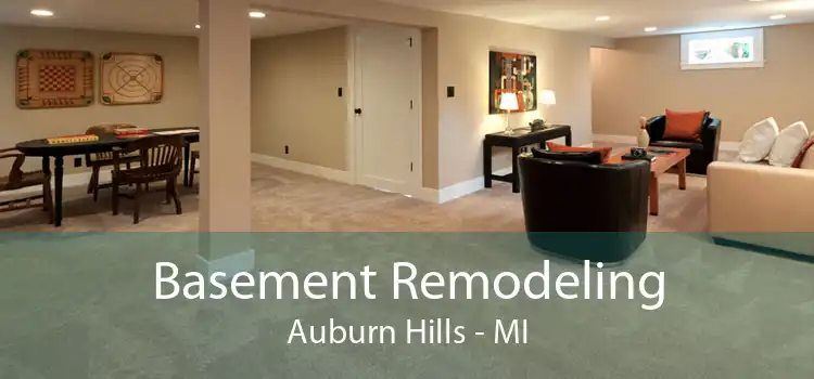 Basement Remodeling Auburn Hills - MI