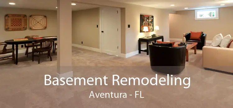 Basement Remodeling Aventura - FL