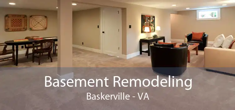 Basement Remodeling Baskerville - VA