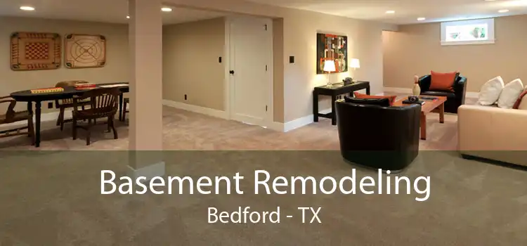 Basement Remodeling Bedford - TX