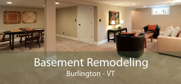 Basement Remodeling Burlington - VT
