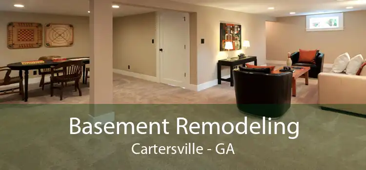 Basement Remodeling Cartersville - GA