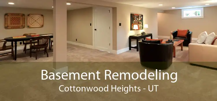 Basement Remodeling Cottonwood Heights - UT