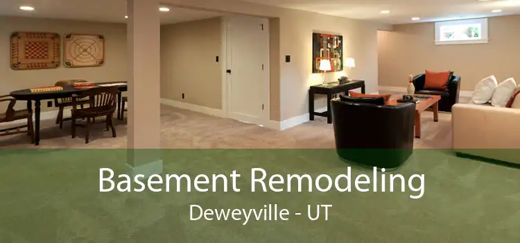 Basement Remodeling Deweyville - UT