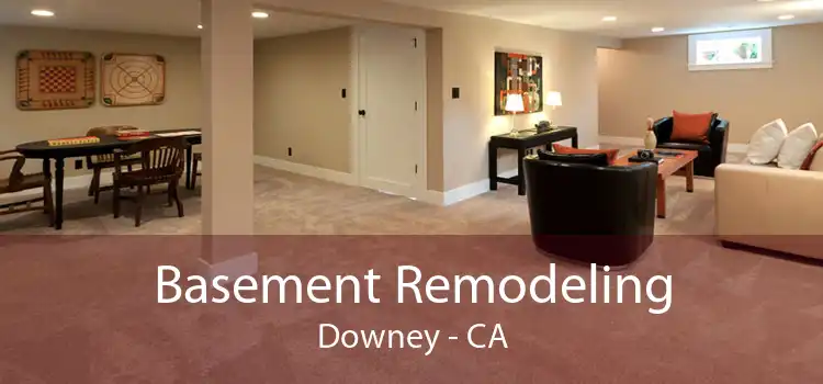 Basement Remodeling Downey - CA