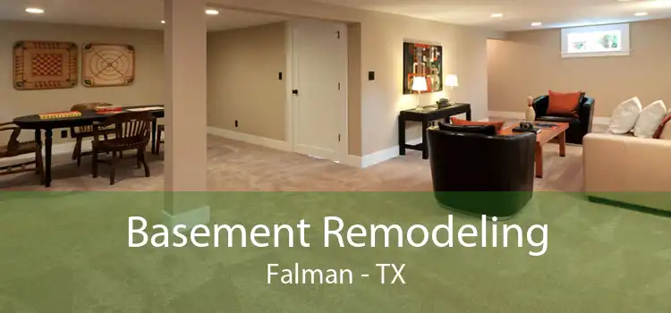 Basement Remodeling Falman - TX