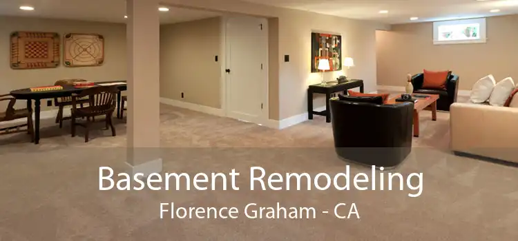 Basement Remodeling Florence Graham - CA