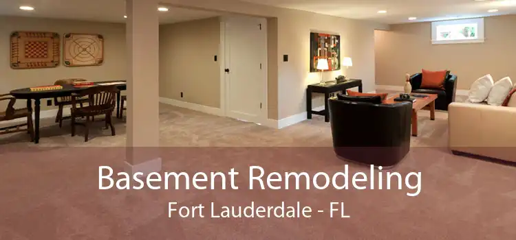 Basement Remodeling Fort Lauderdale - FL