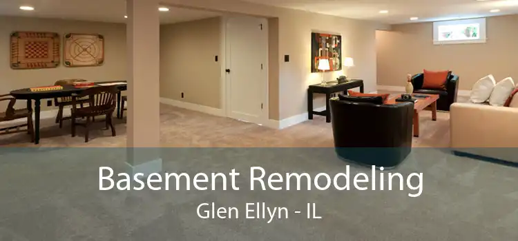 Basement Remodeling Glen Ellyn - IL
