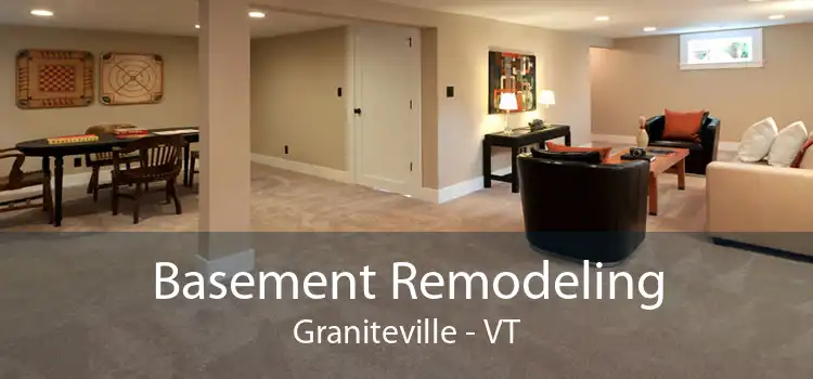 Basement Remodeling Graniteville - VT