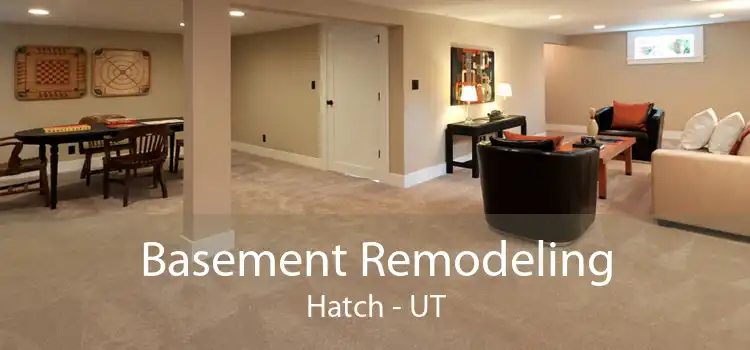 Basement Remodeling Hatch - UT