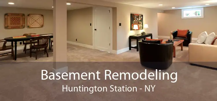 Basement Remodeling Huntington Station - NY