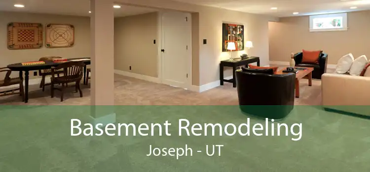 Basement Remodeling Joseph - UT