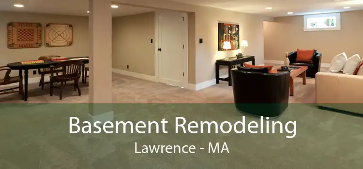 Basement Remodeling Lawrence - MA