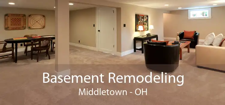 Basement Remodeling Middletown - OH