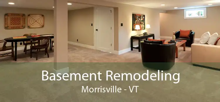 Basement Remodeling Morrisville - VT