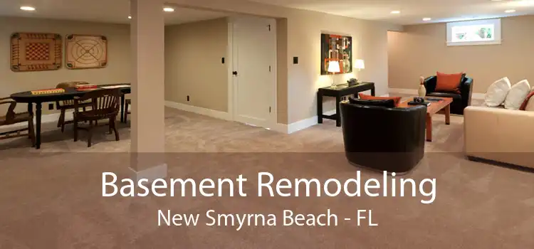 Basement Remodeling New Smyrna Beach - FL