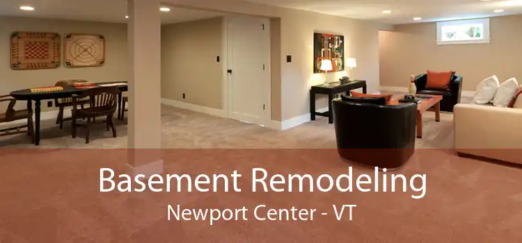 Basement Remodeling Newport Center - VT