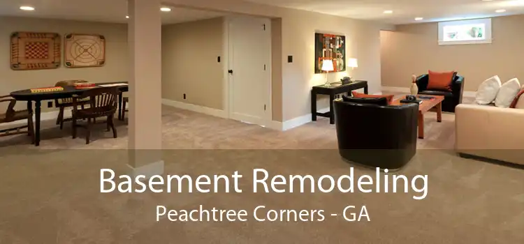 Basement Remodeling Peachtree Corners - GA