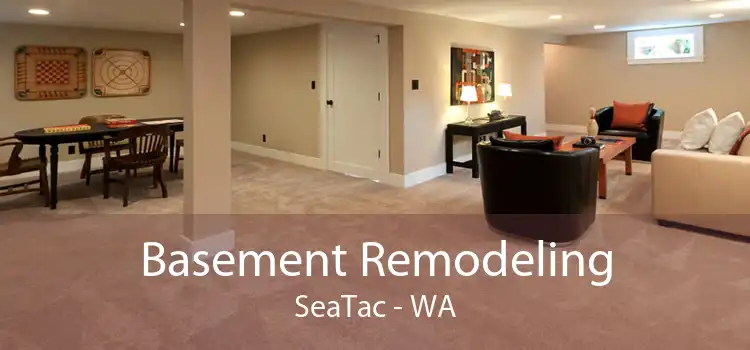 Basement Remodeling SeaTac - WA