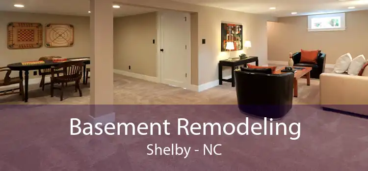 Basement Remodeling Shelby - NC
