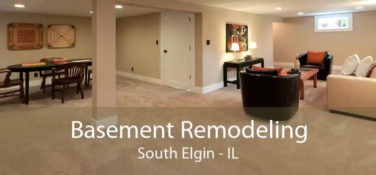 Basement Remodeling South Elgin - IL