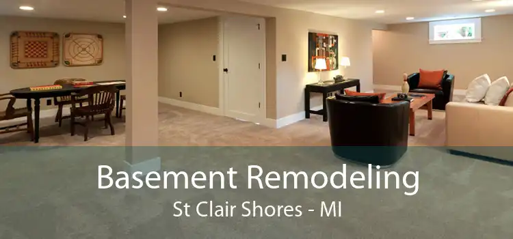 Basement Remodeling St Clair Shores - MI