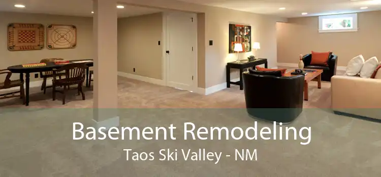 Basement Remodeling Taos Ski Valley - NM