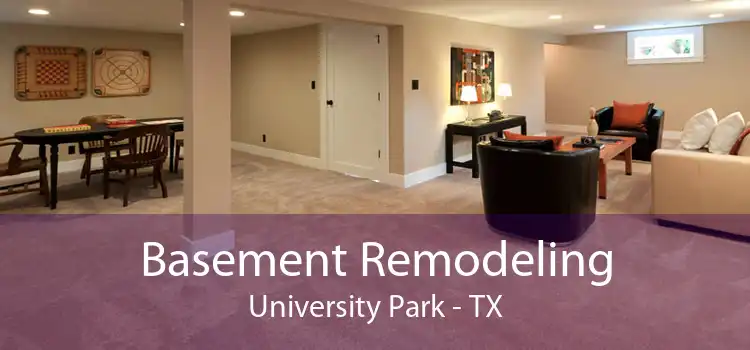 Basement Remodeling University Park - TX