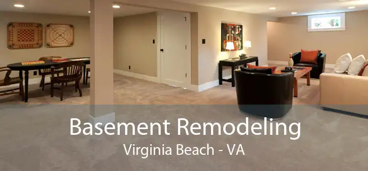 Basement Remodeling Virginia Beach - VA