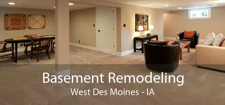 Basement Remodeling West Des Moines - IA