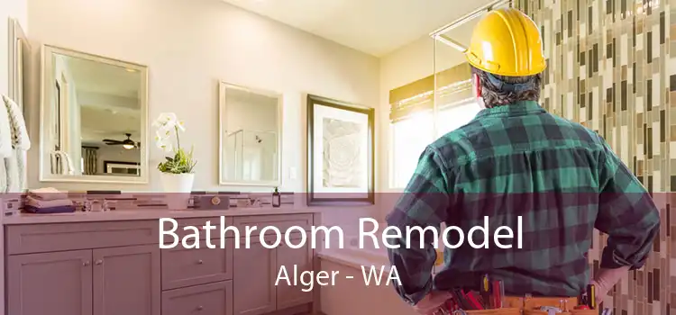 Bathroom Remodel Alger - WA