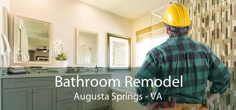 Bathroom Remodel Augusta Springs - VA