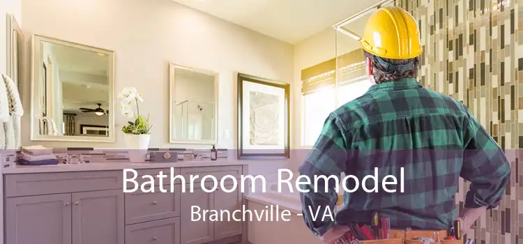 Bathroom Remodel Branchville - VA