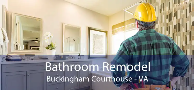 Bathroom Remodel Buckingham Courthouse - VA