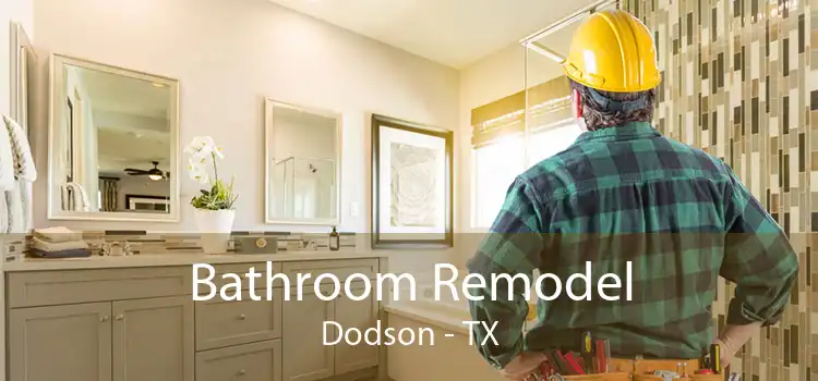 Bathroom Remodel Dodson - TX