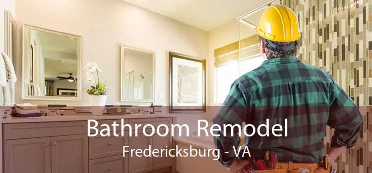 Bathroom Remodel Fredericksburg - VA