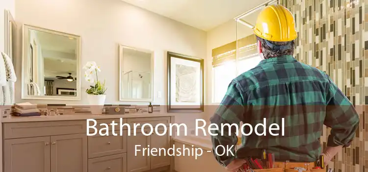 Bathroom Remodel Friendship - OK