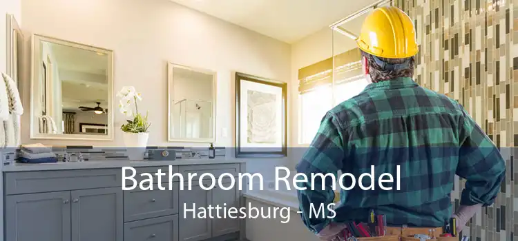 Bathroom Remodel Hattiesburg - MS