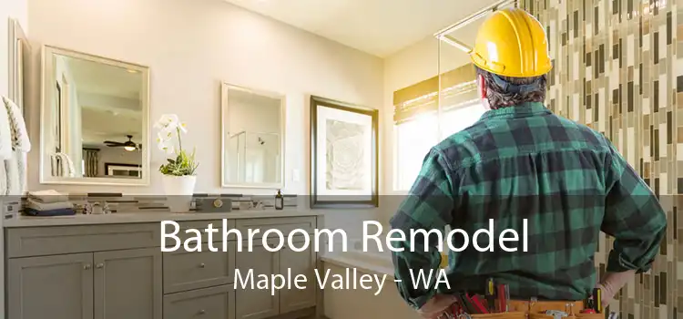 Bathroom Remodel Maple Valley - WA