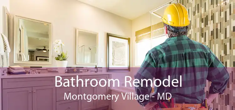 Bathroom Remodel Montgomery Village - MD