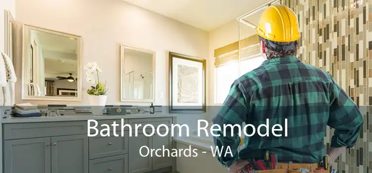 Bathroom Remodel Orchards - WA