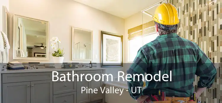 Bathroom Remodel Pine Valley - UT