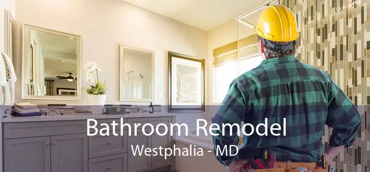 Bathroom Remodel Westphalia - MD