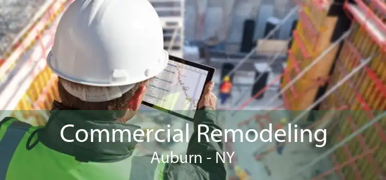 Commercial Remodeling Auburn - NY