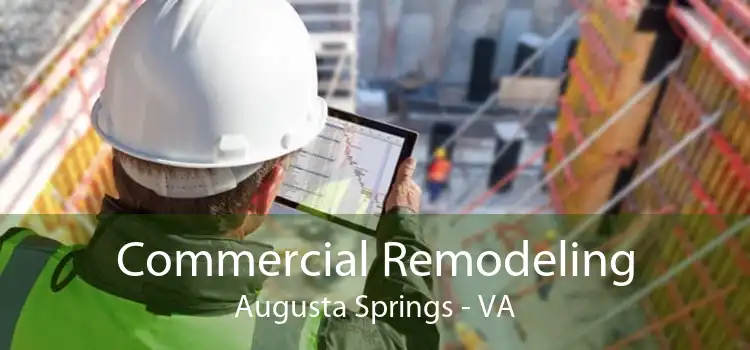 Commercial Remodeling Augusta Springs - VA