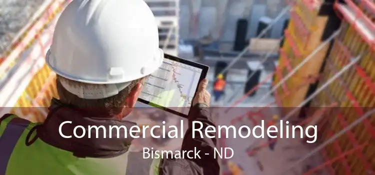 Commercial Remodeling Bismarck - ND